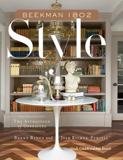 buecher Beekman 1802 Style (eBook ePUB) von Brent Ridge; Josh Kilmer-Purcell - bücher.de Rabatte dieses Monats