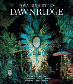 buecher Tony Duquette's Dawnridge (eBook ePUB) von Hutton Wilkinson - bücher.de Online