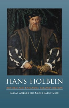 buecher Hans Holbein (eBook ePUB) von Griener Pascal Griener - bücher.de Exklusivangebot