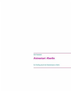 buecher #streetart #berlin (eBook ePUB) von Olaf Habedank - bücher.de
