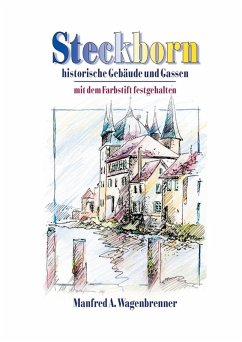 buecher Steckborn (eBook ePUB) von Manfred A. Wagenbrenner - bücher.de