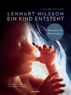 buecher Ein Kind entsteht (eBook ePUB) von Lennart Nilsson; Lars Hamberger - bücher.de