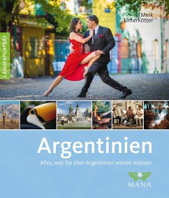 buecher Argentinien (eBook PDF) von Meik Unterkötter - bücher.de