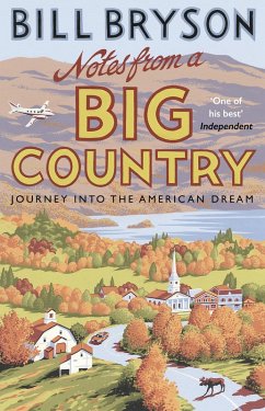 buecher Notes From A Big Country (eBook ePUB) von Bill Bryson - bücher.de