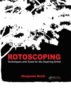 buecher Rotoscoping (eBook ePUB) von Benjamin Bratt - bücher.de Sonderangebot der Fabrik