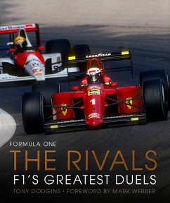 buecher Formula One: The Rivals (eBook ePUB) von Tony Dodgins; Mark Webber - bücher.de
