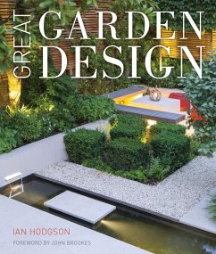 buecher Great Garden Design (eBook ePUB) von Ian Hodgson - bücher.de