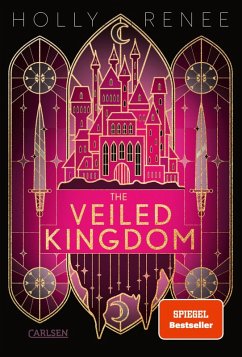 buecher The Veiled Kingdom / Veiled Kingdom Bd.1 (eBook ePUB) von Holly Renee - bücher.de