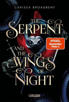 buecher The Serpent and the Wings of Night / Crowns of Nyaxia Bd.1 (eBook ePUB) von Carissa Broadbent - bücher.de
