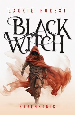 buecher Black Witch - Erkenntnis (eBook ePUB) von Laurie Forest - bücher.de Angebote