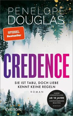 buecher Credence - Sie ist tabu doch Liebe kennt keine Regeln (eBook ePUB) von Penelope Douglas - bücher.de