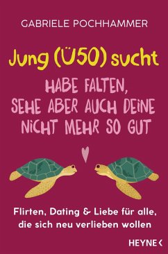 buecher Jung (Ü50) sucht - Habe Falten sehe aber auch deine nicht mehr so gut (eBook … von Gabriele Pochhammer; Nina Faecke - bücher.de Nur noch ein Tag übrig