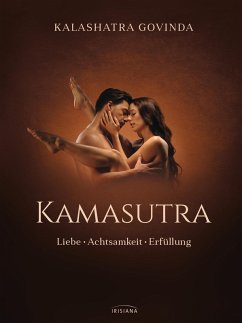 buecher Kamasutra (eBook ePUB) von Kalashatra Govinda - bücher.de