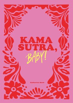 buecher Kamasutra Baby (eBook ePUB) von Katharina Bonk - bücher.de