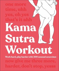 buecher Kama Sutra Workout New Edition (eBook ePUB) von Dk - bücher.de Großer Ausverkauf