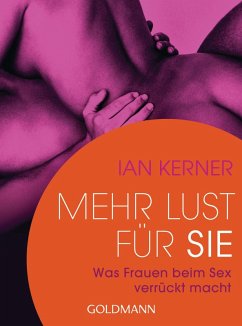 buecher Mehr Lust für sie (eBook ePUB) von Ian Kerner - bücher.de