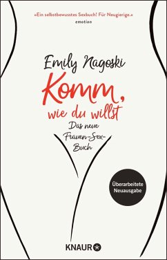 buecher Komm wie du willst (eBook ePUB) von Emily Nagoski - bücher.de