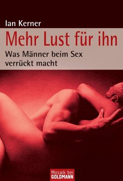 buecher Mehr Lust für ihn (eBook ePUB) von Ian Kerner - bücher.de
