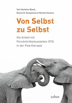 buecher Von Selbst zu Selbst (eBook ePUB) von Toni Herbine-Blank; Donna M. Kerpelman; Martha Sweezy - bücher.de