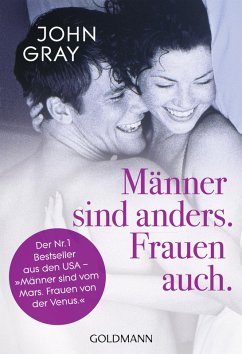 buecher Männer sind anders. Frauen auch. (eBook ePUB) von John Gray - bücher.de
