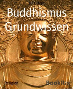 buecher Buddhismus Grundwissen (eBook ePUB) von Nils Horn - bücher.de