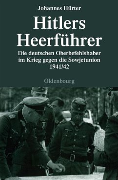 buecher Hitlers Heerführer (eBook PDF) von Johannes Hürter - bücher.de Günstiger Verkauf