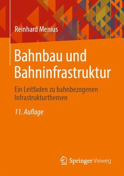 buecher Bahnbau und Bahninfrastruktur (eBook PDF) von Reinhard Menius - bücher.de Begrenztes Angebot