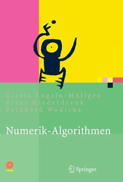buecher Numerik-Algorithmen (eBook PDF) von Gisela Engeln-Müllges; Klaus Niederdrenk; Reinhard Wodicka - bücher.de