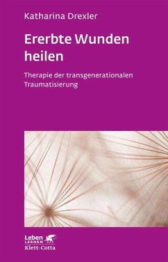 buecher Ererbte Wunden heilen (Leben Lernen Bd. 296) (eBook PDF) von Katharina Drexler - bücher.de