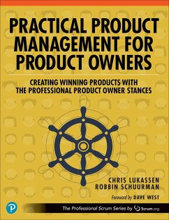 buecher Practical Product Management for Product Owners (eBook ePUB) von Chris Lukassen; Robbin Schuurman - bücher.de Online