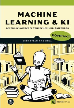 buecher Machine Learning und KI kompakt (eBook PDF) von Sebastian Raschka - bücher.de