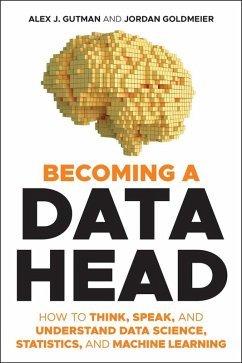 buecher Becoming a Data Head (eBook PDF) von Alex J. Gutman; Jordan Goldmeier - bücher.de