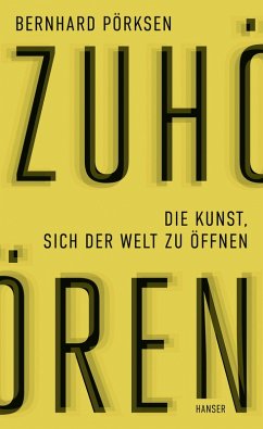 buecher Zuhören (eBook ePUB) von Bernhard Pörksen - bücher.de