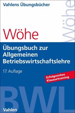 buecher Übungsbuch zur Einführung in die Allgemeine Betriebswirtschaftslehre (eBook ePUB) von Günter Wöhe; Hans Kaiser; Ulrich Döring - bücher.de Black Friday