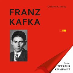 buecher Franz Kafka (eBook PDF) von Christine A. Knoop - bücher.de