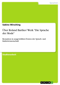 buecher Über Roland Barthes' Werk "Die Sprache der Mode" (eBook PDF) von Sabine Wirsching - bücher.de