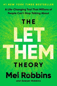 buecher The Let Them Theory (eBook ePUB) von Mel Robbins; Sawyer Robbins - bücher.de Bis zu 55% Rabatt