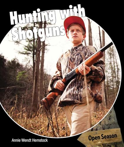 zvab Hunting with Shotguns von Hemstock Annie Wendt: Very Good (2014)