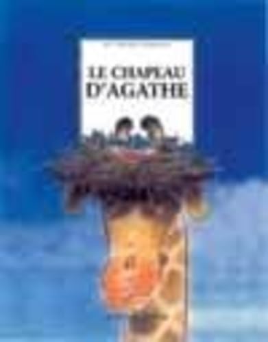 zvab Le chapeau d'Agathe von Christine Wendt: Très bon (1999)