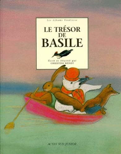 zvab Le Trésor de Basile von Christine Wendt et Florence Faucompré: Très bon (1999)