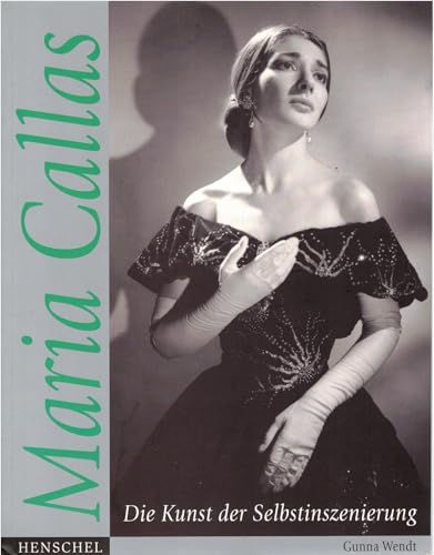 zvab Maria Callas von Wendt Gunna: Very Good Paperback (2006) Jubiläumsangebot
