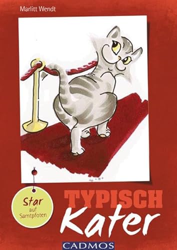 zvab Typisch Kater: Star auf Samtpfoten von Marlitt Wendt: very good (2014)