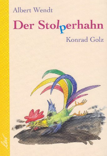 zvab Der Stolperhahn von Wendt Albert Golz Konrad: very good (2006)
