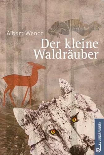 zvab Der kleine Waldräuber von Wendt Albert: very good (2012)