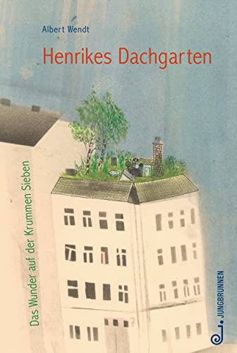 zvab Henrikes Dachgarten: Das Wunder auf der Krummen Sieben von Wendt Albert: good (2018) Letzter Tag