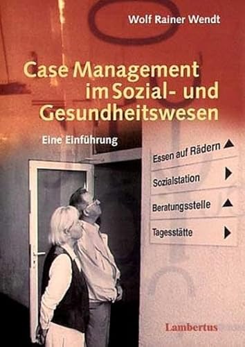 zvab Case Management im Sozial- und Gesundheitswesen. Eine Einführung von Wendt Wolf Rainer: good (2001) Begrenzt auf 3 Tage