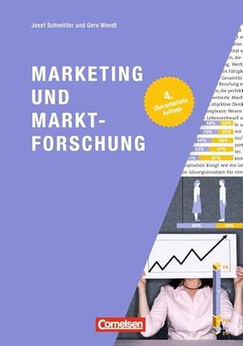 zvab Marketingkompetenz: Marketing und Marktforschung: Lehr- und Arbeitsbuch für die Aus- und Weiterbildung von Schnettler Josef Wendt Gero: good Online Outlet
