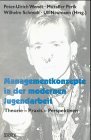 zvab Managementkonzepte in der modernen Jugendarbeit : Theorie - Praxis - Perspektiven. von Wendt Peter-Ulrich Perik Muzaffer und Wilhelm Schmidt (Hrsg.):: (1999) Zeitbegrenzte Promotion