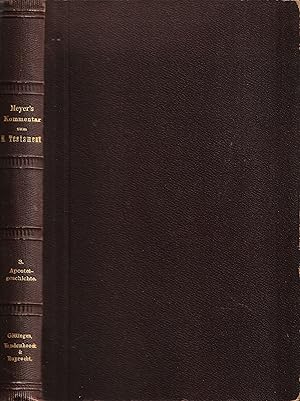 zvab Die Apostelgeschichte. Von der 5. Auflage an neu bearbeitet. von Wendt Hans Hinrich: (1913) 1