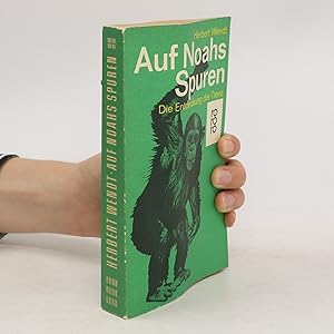 zvab Auf Noahs Spuren von Herbert Wendt: Fine (1967) Tägliche Deals